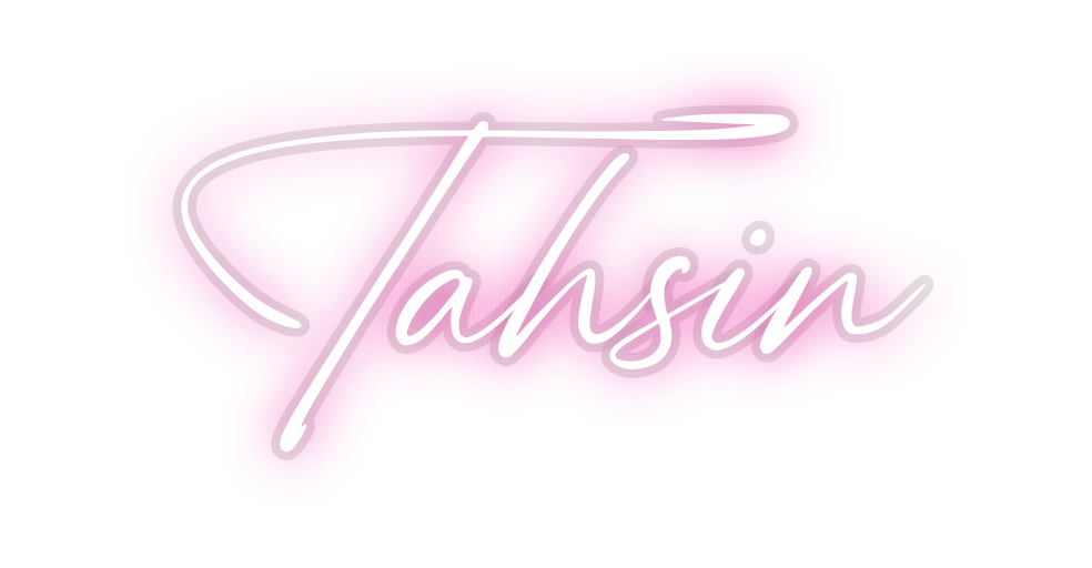Custom Neon: Tahsin