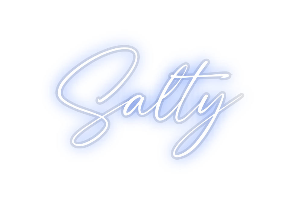 Custom Neon: Salty