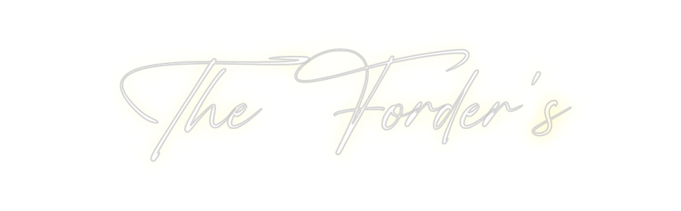 Custom Neon: The Forder’s