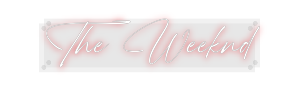 Custom Neon: The Weeknd