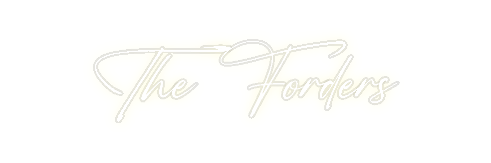 Custom Neon: The Forders