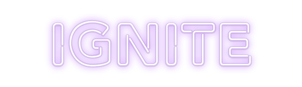 Custom Neon: IGNITE