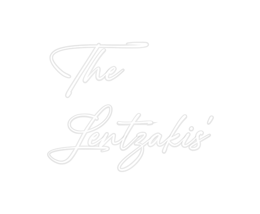 Custom Neon: The
Lentzakis'