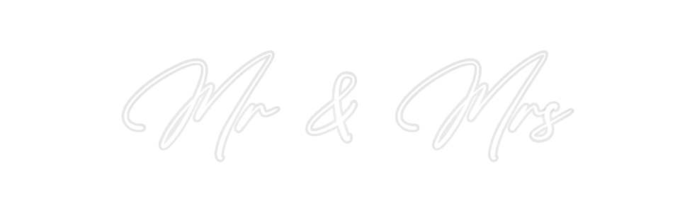 Custom Neon: Mr & Mrs