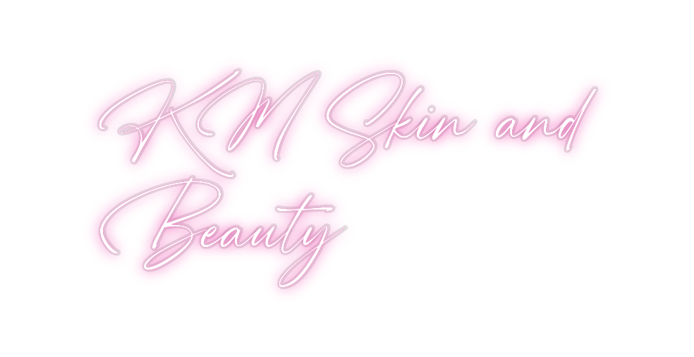 Custom Neon: KM Skin and
B...