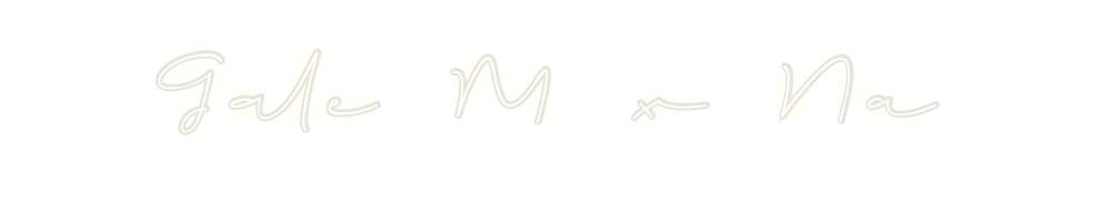 Custom Neon: Gale M x Na