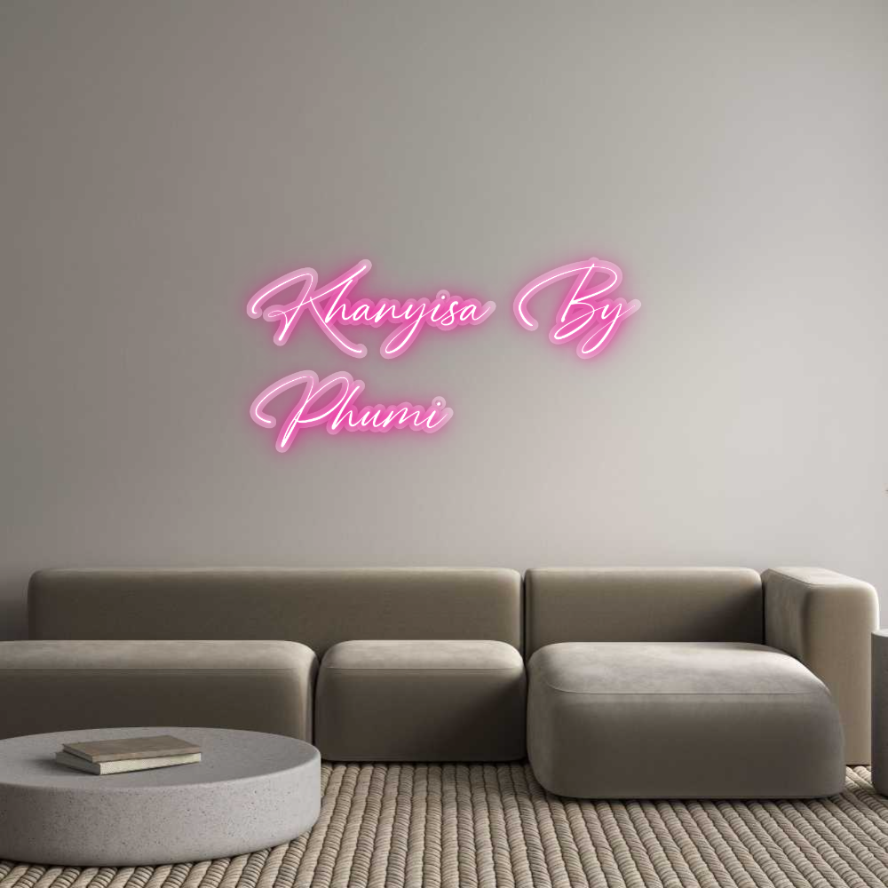 Custom Neon: Khanyisa By
P...