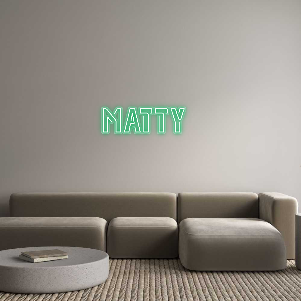 Custom Neon: Matty