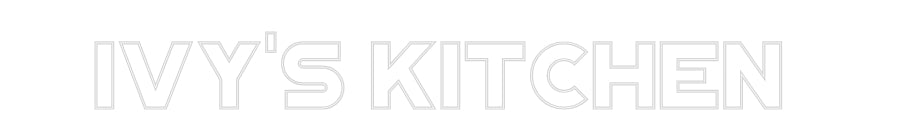 Custom Neon: Ivy's Kitchen