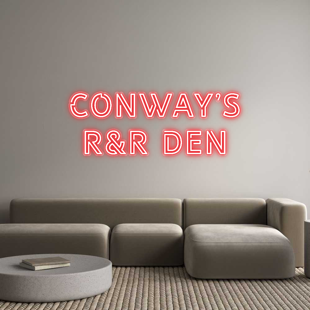 Custom Neon: Conway’s
R&R...