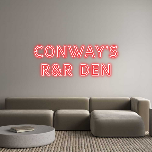 Custom Neon: Conway’s
R&R...