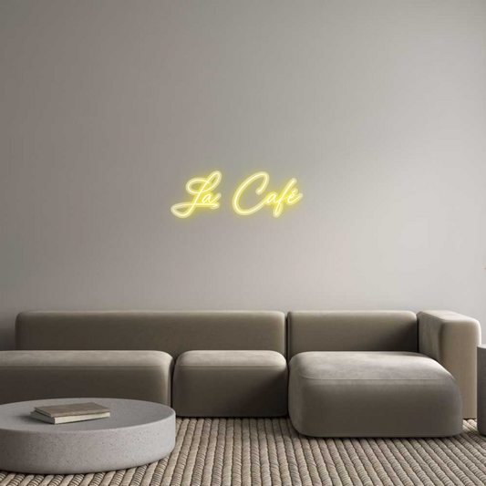 Custom Neon: La Café