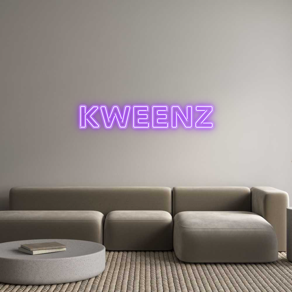 Custom Neon: KWEENZ