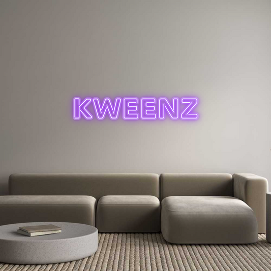 Custom Neon: KWEENZ