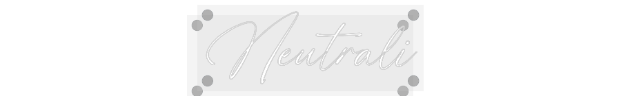 Custom Neon: Neutrali