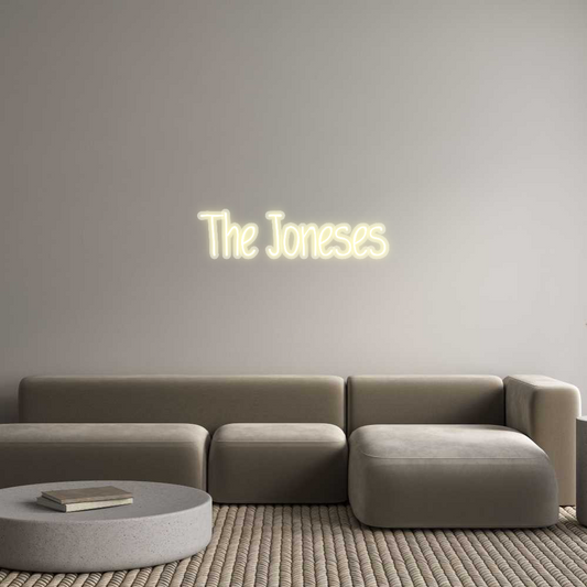 Custom Neon: The Joneses