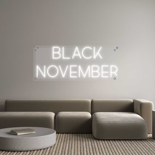 Custom Neon: Black
November
