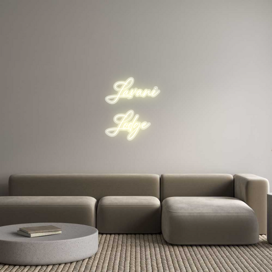 Custom Neon: Lavani 
Lodge