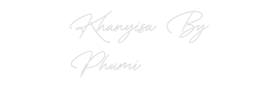 Custom Neon: Khanyisa By
P...
