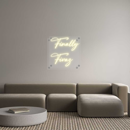 Custom Neon: Finally
Fivaz