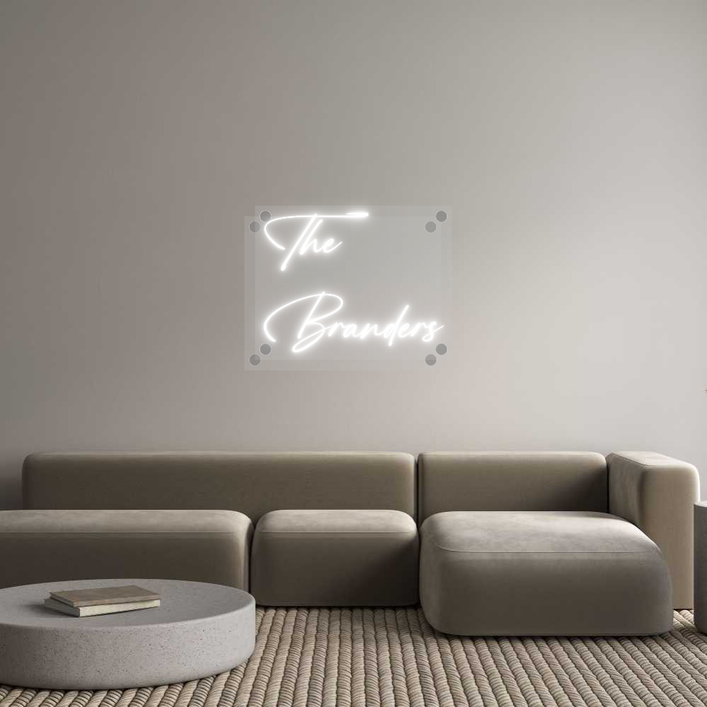 Custom Neon: The
Branders