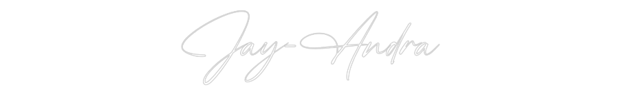 Custom Neon: Jay-Andra