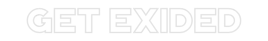 Custom Neon: Get Exided