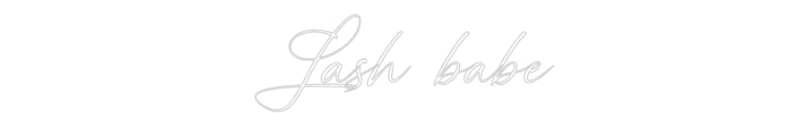 Custom Neon: Lash babe