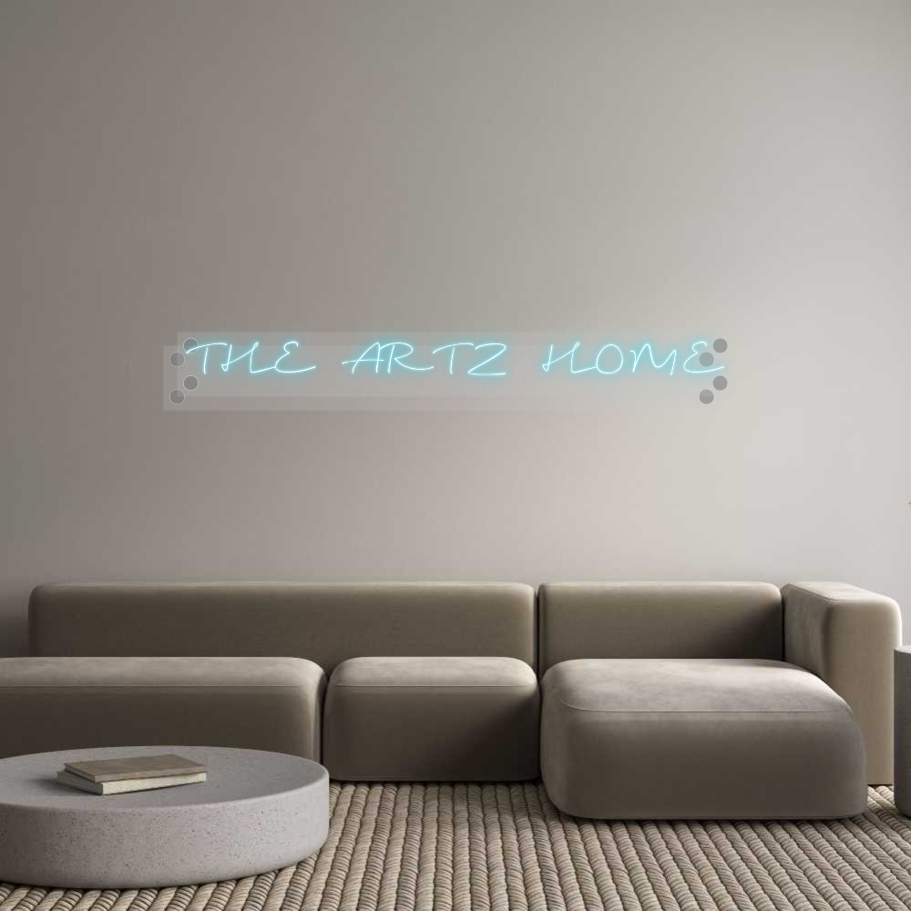 Custom Neon: THE ARTZ HOME