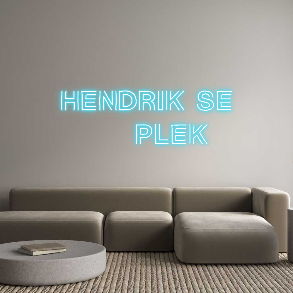 Custom Neon: Hendrik se
 ...