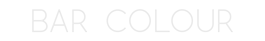 Custom Neon: BAR COLOUR