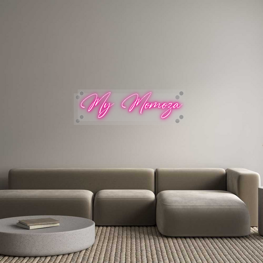 Custom Neon: My Momoza