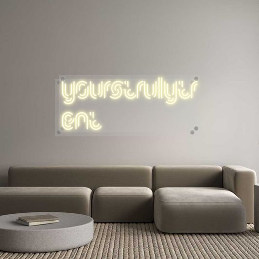 Custom Neon: YoursTrulyTr
...