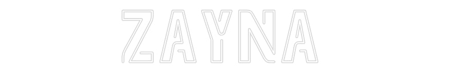 Custom Neon: Zayna