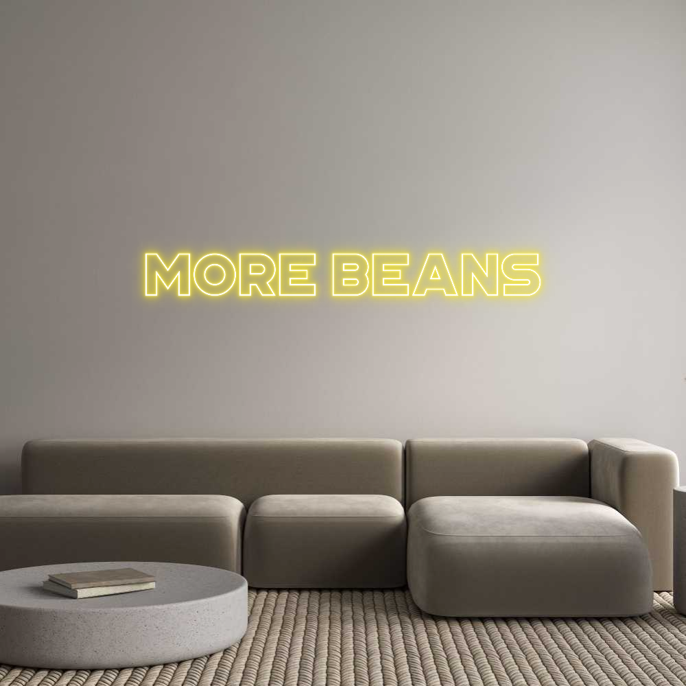Custom Neon: More beans