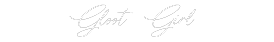 Custom Neon: Gloot Girl