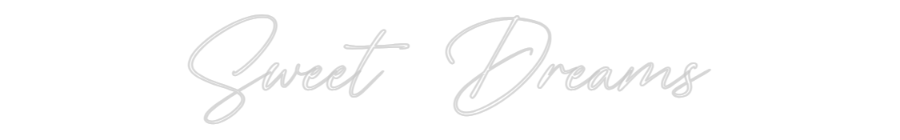 Custom Neon: Sweet Dreams