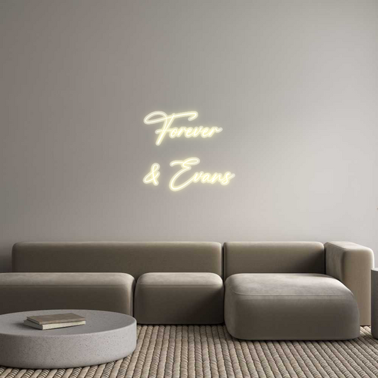 Custom Neon: Forever
& Ev...
