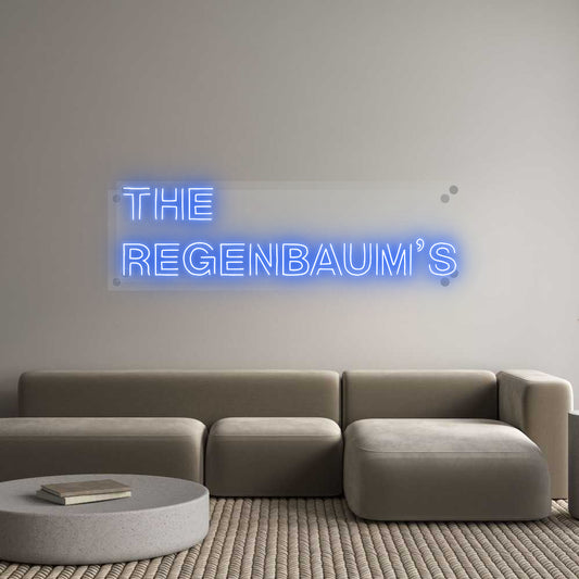 Custom Neon: THE
REGENBAU...