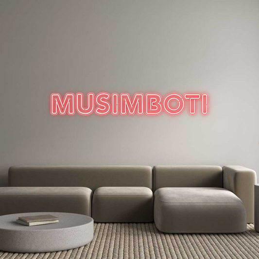 Custom Neon: MUSIMBOTI