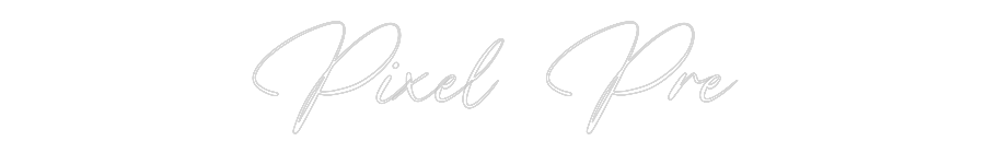 Custom Neon: Pixel Pre
