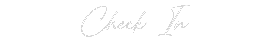Custom Neon: Check In