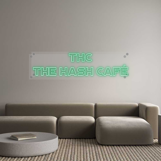 Custom Neon: THC
The Hash...