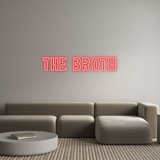 Custom Neon: The Broth