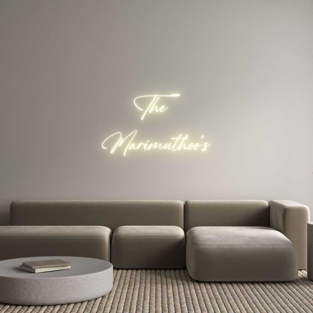 Custom Neon: The
Marimuth...
