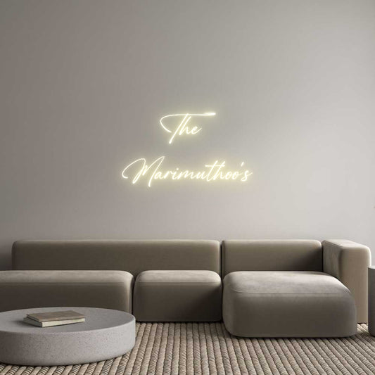 Custom Neon: The
Marimuth...