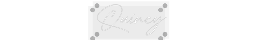 Custom Neon: Quincy