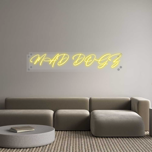 Custom Neon: MAD DOGZ