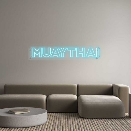 Custom Neon: MUAYTHAI