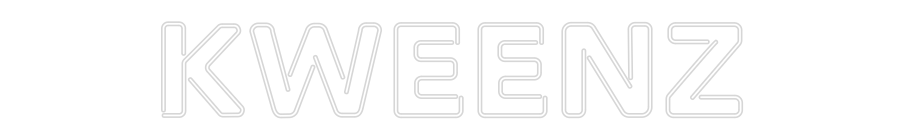Custom Neon: KWEENZ